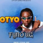 Music Audio : Fyno Ug – Otyo | Download Mp3