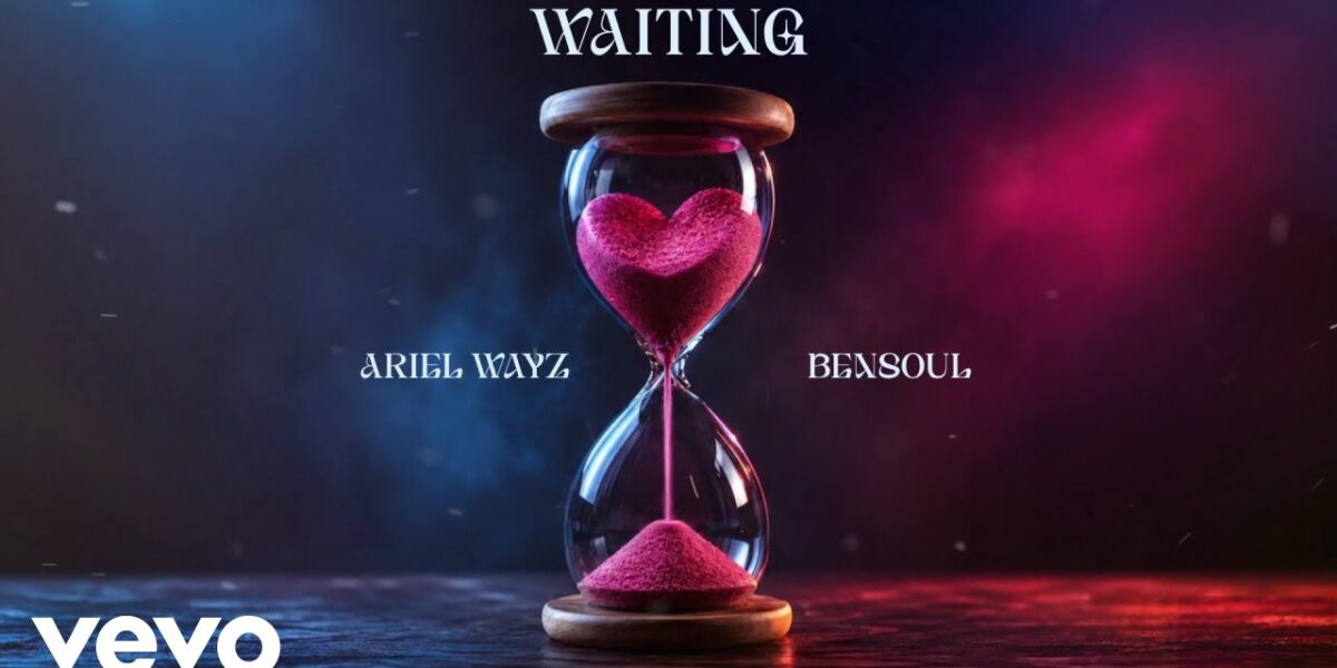 Ariel Wayz Ft Bensoul – Waiting