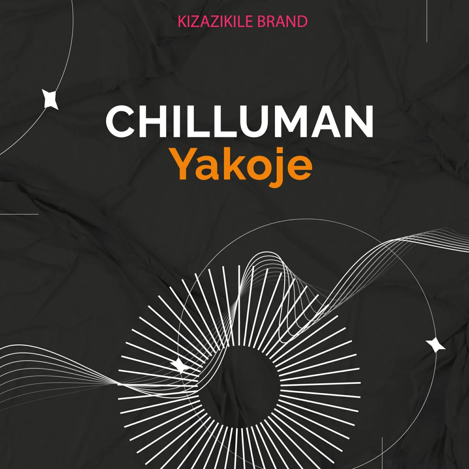CHILLUMAN – Yakoje