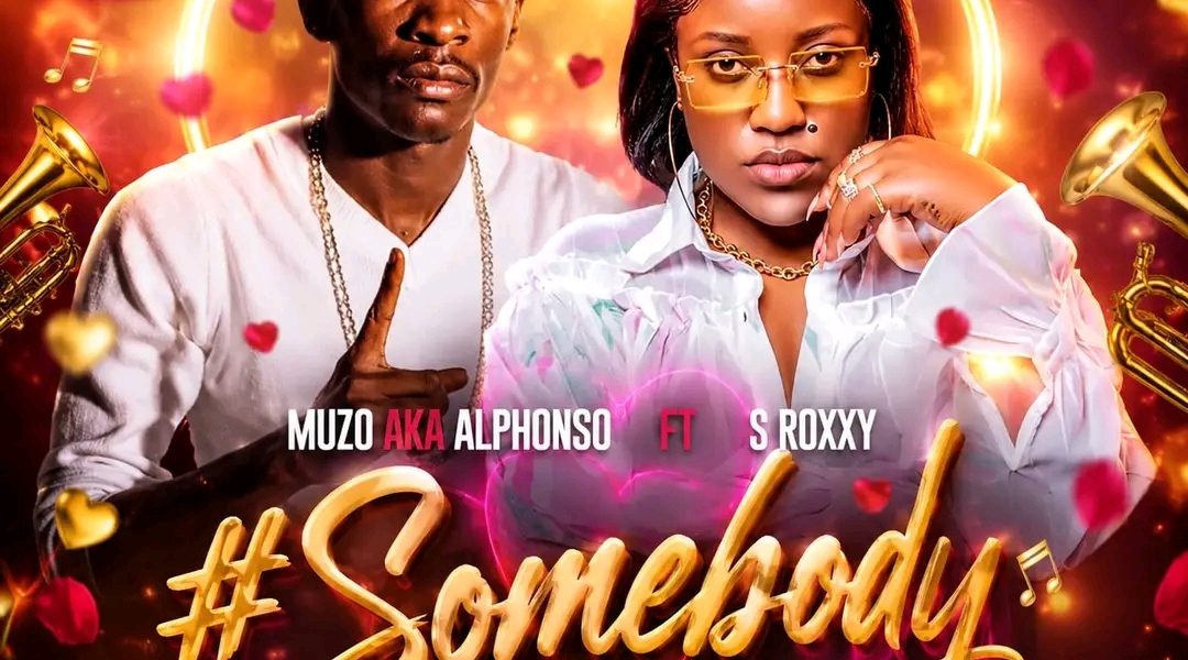 Muzo Aka Alphonso Ft S Roxxy – Somebody