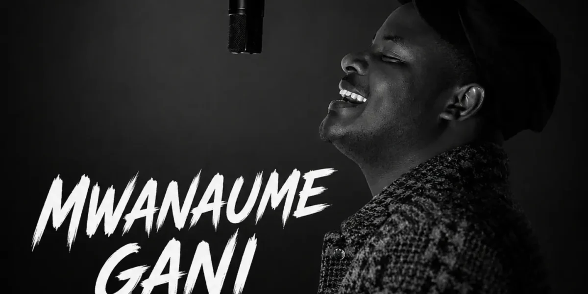 Chardtalent – Mwanaume Gani