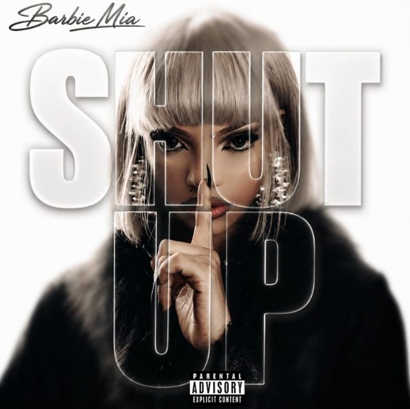 Barbie Mia – Shut Up