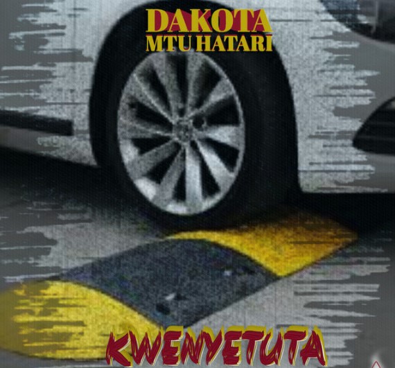 Dakota Mtu Hatari – Kwenye Tuta