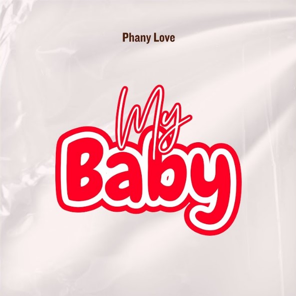Phany Love – My Baby