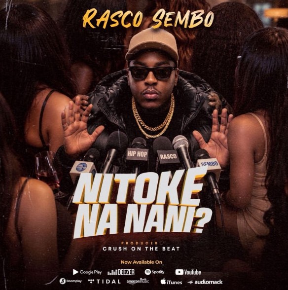 Rasco Sembo – Nitoke Na Nani