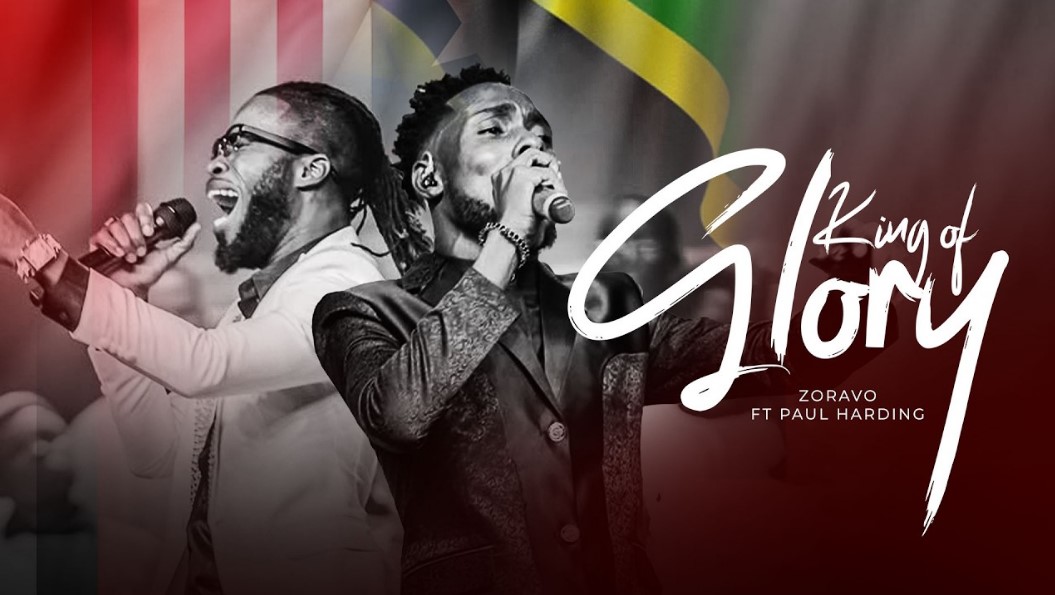 Zoravo Ft Paul Harding – King Of Glory