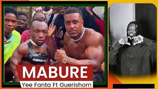 Guerishom Ft Yee Fanta – Mabure