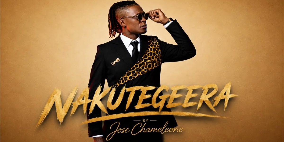 Jose Chameleone – Nakutegeera