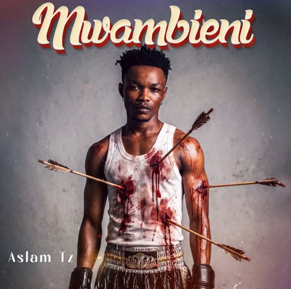 Aslam Tz – Mwambieni