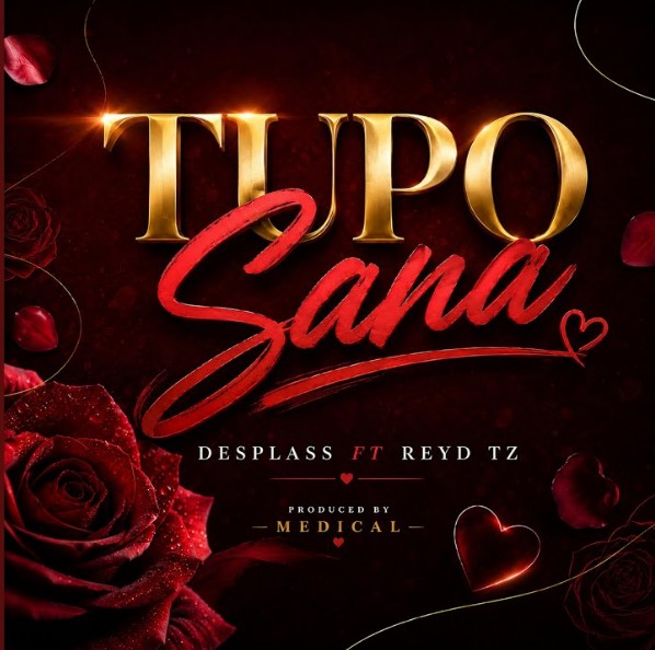 Desplass Ft Reyd Tz – Tupo Sanaa