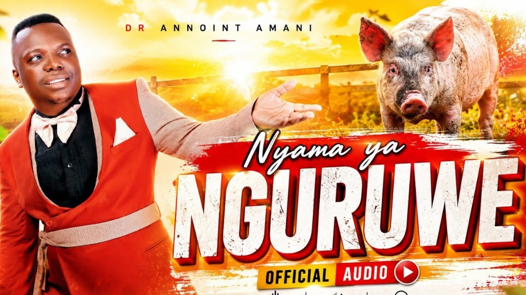 Dr Annoint Amani – Nyama Ya Nguruwe