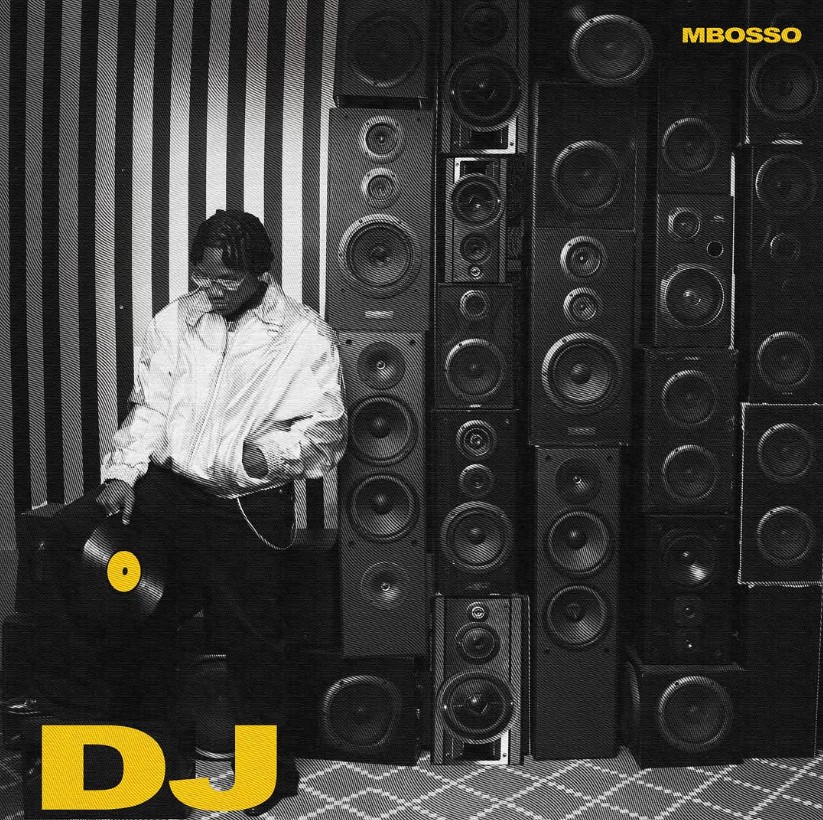 Mbosso – D  J