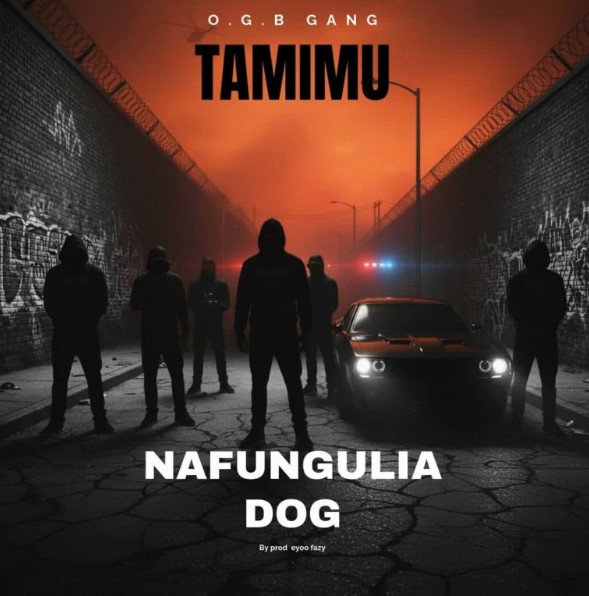 Tamimu – Nafungulia Dog