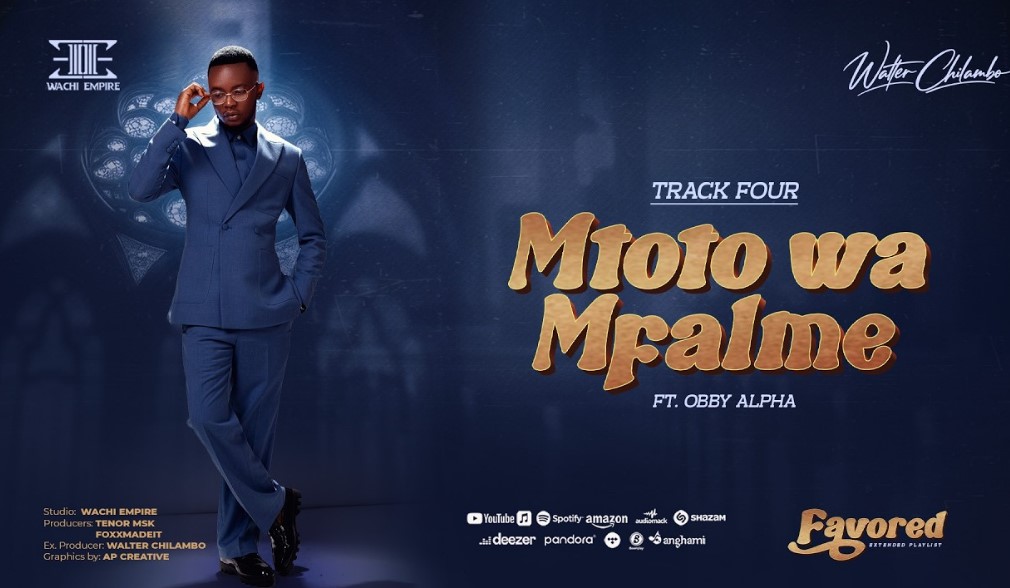 Walter Chilambo Ft Obby Alpha – Mtoto Wa Mfalme