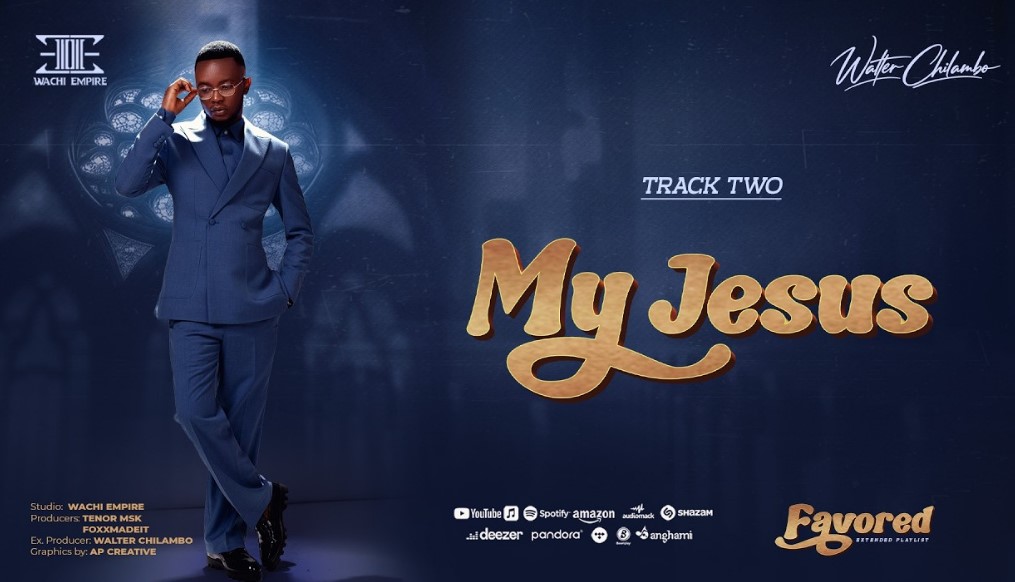 Walter Chilambo – My Jesus