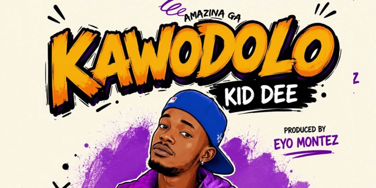 KID DEE  – KAWODOLO