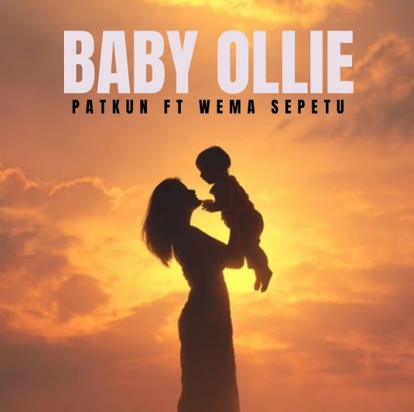 Patkun Ft Wema Sepetu – Baby Ollie