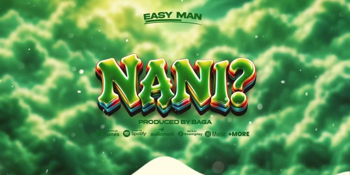 Easy Man – Nani