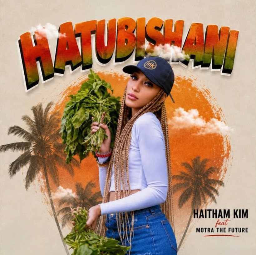 Haitham Kim Ft Motra The Future – Hatubishani