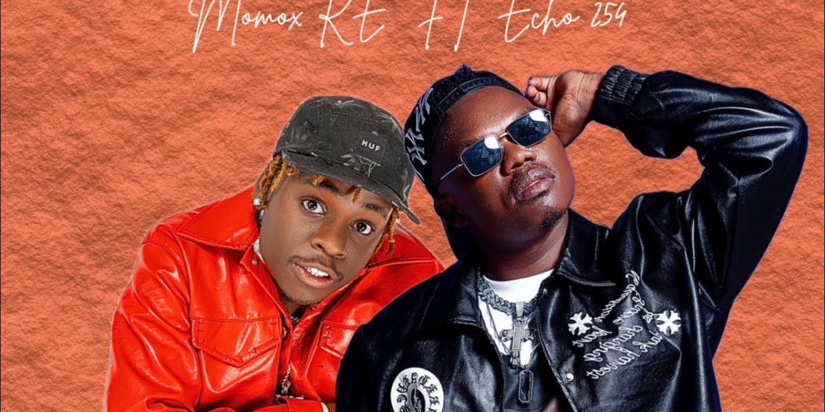 Momox Ke Ft Echo 254 – I Love You