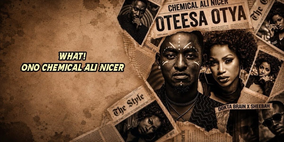Dokta Brain & Sheebah – Otesa Otya