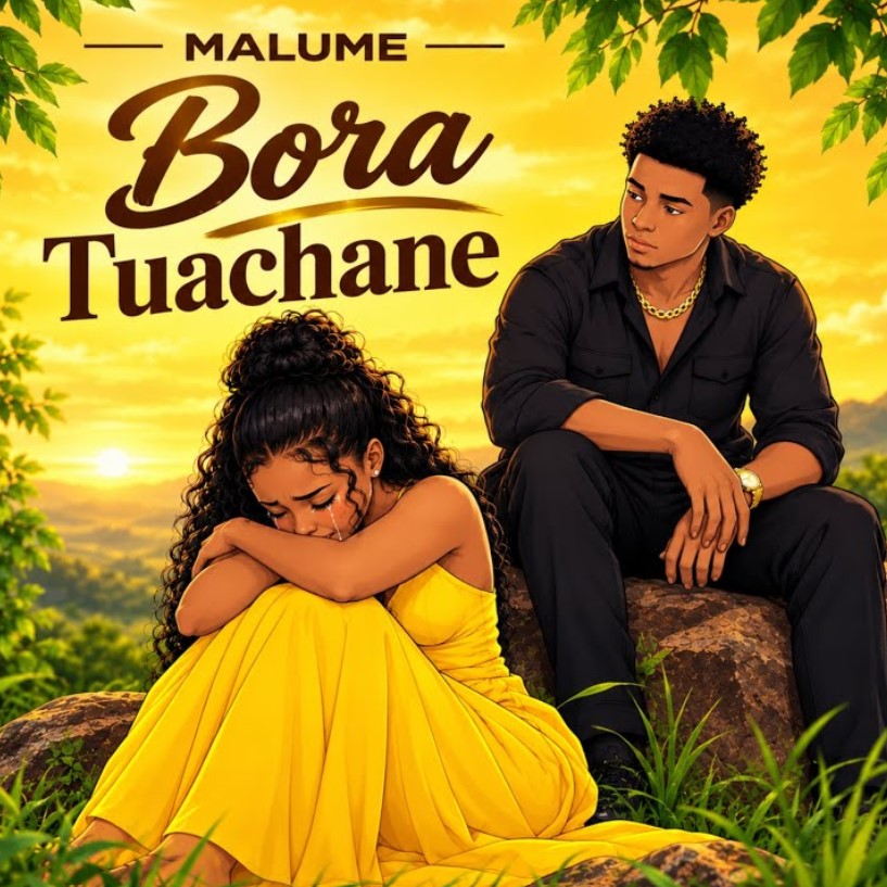 Ibra Malume – Bora Tuachane