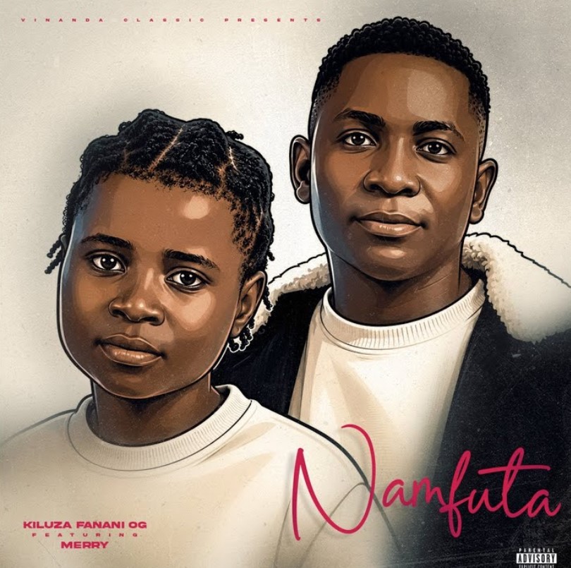 Kiluza Fanani Og Ft Merry – Namfuta
