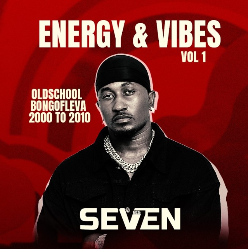 Dj Seven Worldwide – Energy & Vibes Vol 1 (old Bongofleva)